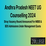 Andhra Pradesh NEET UG Counselling 2024 Announced Stray Vacancy Round For MBBS BDS Admissions Under Management Quota